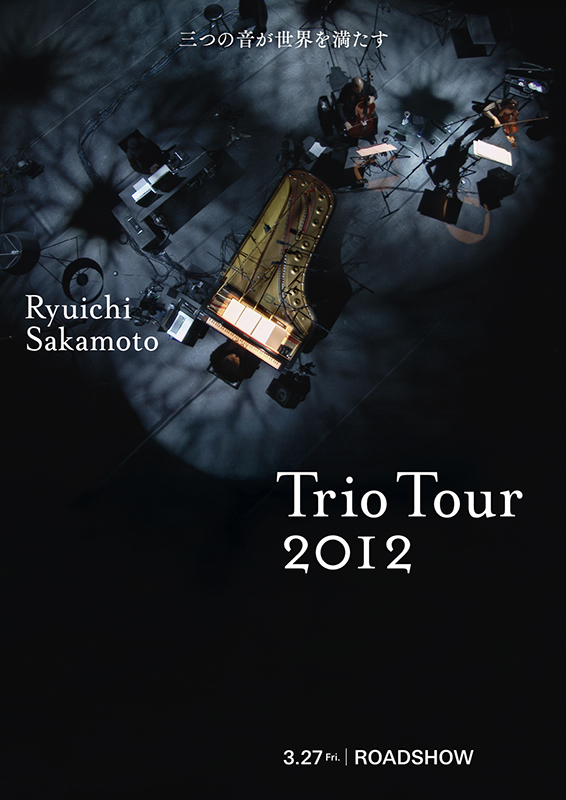 Ryuichi Sakamoto | Trio Tour 2012�@1�T�Ԍ���i���w���ȉ��X�O�O�~���̑��ʏ헿���j